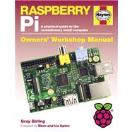 Raspberry Pi A practical guide to the revolutionary small computer