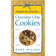 A Baker's Field Guide to Chocolate Chip Cookies