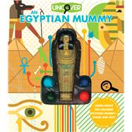 Uncover an Egyptian Mummy