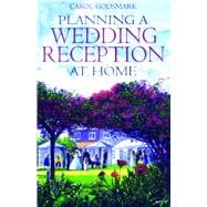 Planning a Wedding Reception at Home