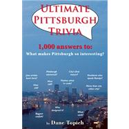 Ultimate Pittsburgh Trivia