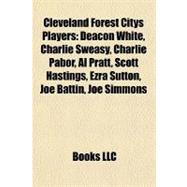 Cleveland Forest Citys Players : Deacon White, Charlie Sweasy, Charlie Pabor, Al Pratt, Scott Hastings, Ezra Sutton, Joe Battin, Joe Simmons