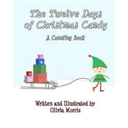 The Twelve Days of Christmas Candy