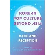 Korean Pop Culture beyond Asia