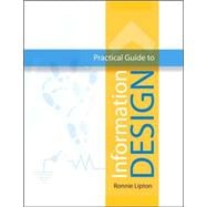 The Practical Guide to Information Design,9780471662952