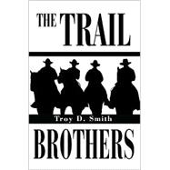 The Trail Brothers