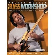 Victor Wooten Bass Workshop: The Language of Music and How to Speak It (Book/Media Online)