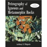 Petrography of Igneous and Metamorphic Rocks