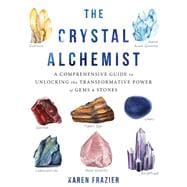 The Crystal Alchemist