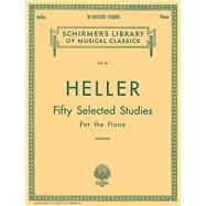 50 Selected Studies (from Op. 45, 46, 47) Schirmer Library of Classics Volume 24 Piano Technique