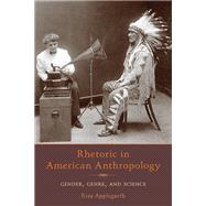 Rhetoric in American Anthropology