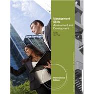 Management Skills: Assessment and Development, International Edition, 1st Edition