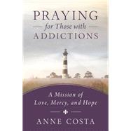 Praying for Those With Addictions