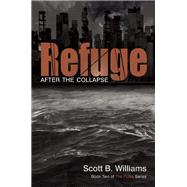 Refuge After the Collapse Book Two of The Pulse Series