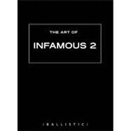 The Art of Infamous 2
