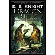 Dragon Rule Book Five of The Age of Fire