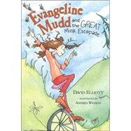 Evangeline Mudd and the Great Mink Escapade