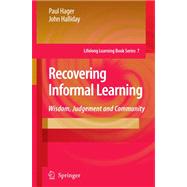 Recovering Informal Learning