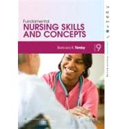 Fundamental Nursing Skills and Concepts, 9th Ed. + Study Guide + Skill Checklists