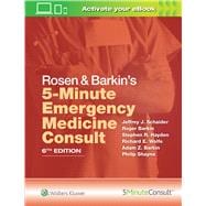 Rosen & Barkin's 5-minute Emergency Medicine Consult