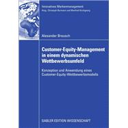 Customer-Equity-Management in einem dynamischen wettbewerbumfeld