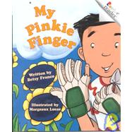 My Pinkie Finger