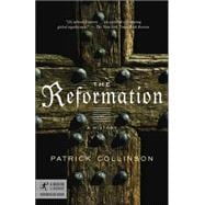 The Reformation A History