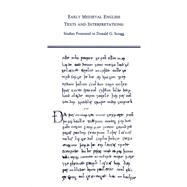 Early Medieval English Texts and Interpretations : Studies Presented to Donald G. Scragg,9780866982955