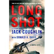 Long Shot A Sniper Novel