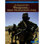 The Search for Weapons Of Mass Destruction in Iraq