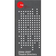 Theatre Directory 2006-2007
