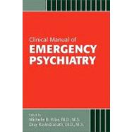 Clinical Manual of Emergency Psychiatry