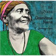 Grandma Nana (English–Vietnamese)