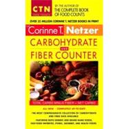Corinne T. Netzer Carbohydrate and Fiber Counter The Most Comprehensive Collection of Carbohydrate and Fiber Data Available