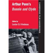 Arthur Penn's  Bonnie and Clyde