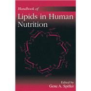 Handbook of Lipids in Human Nutrition