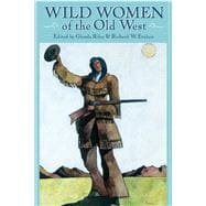 Wild Women of the Old West