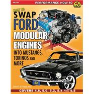 How to Swap Ford Modular Engines into Mustangs, Torinos and More