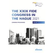The XXIX FIDE Congress in the Hague 2021: Proceedings Congress Proceedings Vol. 4