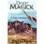Desert Magick