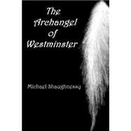 The Archangel of Westminster