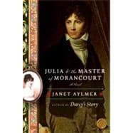 Julia and the Master of Morancourt