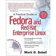 A Practical Guide to Fedora and Red Hat Enterprise Linux