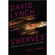 David Lynch Swerves