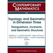 Topology and Geometry in Dimension Three