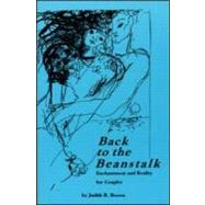 Back To the Beanstalk: Enchantment and Reality for Couples
