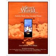 Story of the World, Vol. 1 Activity Book History for the Classical Child: Ancient Times