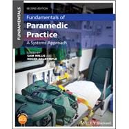 Fundamentals of Paramedic Practice A Systems Approach