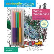 Zendoodle Coloring: Winter Wonderland Deluxe Edition with Pencils