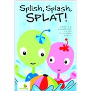 Splish, Splash, Splat!